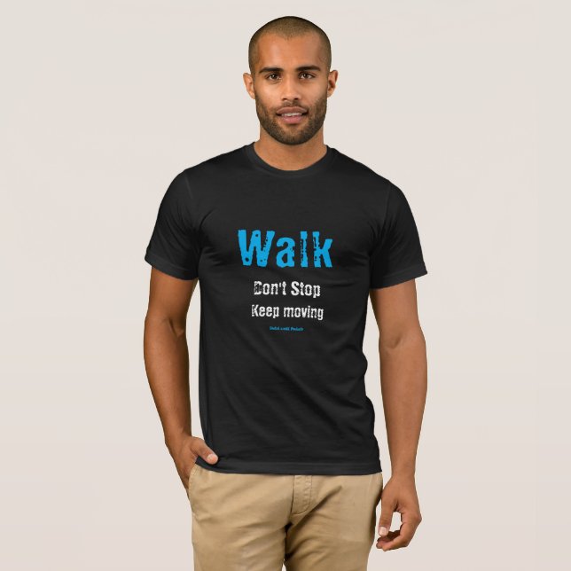 T-Shirt motivation to exercise (Front Full)