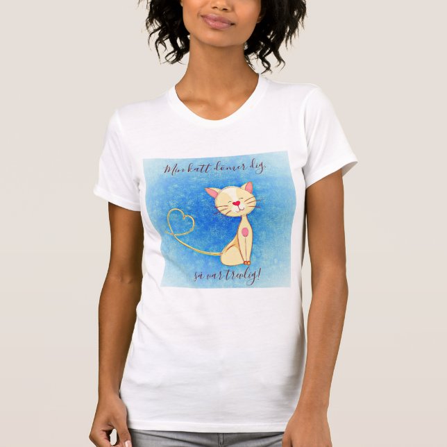 T-shirt My cat condemns you, so please! (Front)
