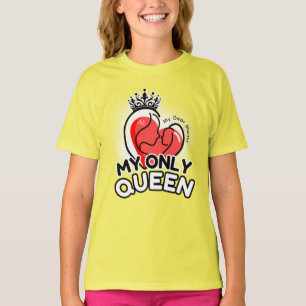 T-Shirt : My Only Queen (yellow)