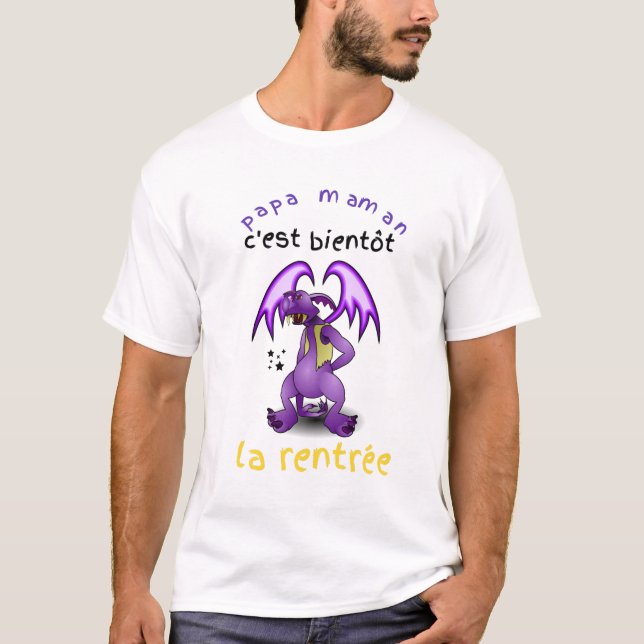 T-shirt   Papa, Maman c'est bientôt la rentrée. (Front)