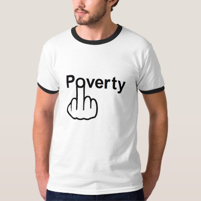 T-Shirt Poverty (Front)