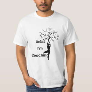 T-SHIRT Relax I'm Coaching Yoga, gift, Women, Men