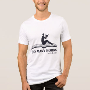 T-shirt So many books so little time Tri-Blend Shirt