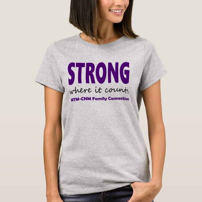 T-Shirt - Strong Where It Counts (Front)