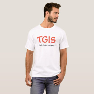 T-shirt: TGIS by Humans of Judaism T-Shirt