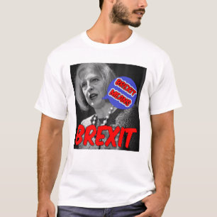 T-Shirt Theresa May Brexit Means Brexit