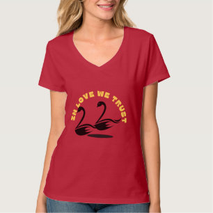 t-shirt Trusting in Forever (Two Swans T-Shirt)