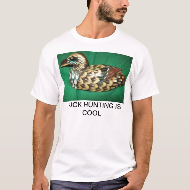 T-shirt with DUCK HUNTING IS COOL on front. (Front)