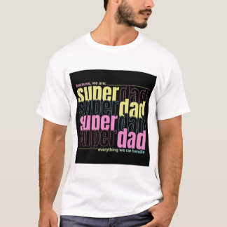 T-Shirts for Men - Comfortable - Super Dad Tee