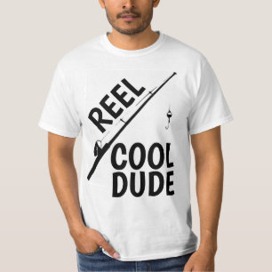 T-SHIRTS FOR SON OR BROTHER, FISHING, REEL COOL