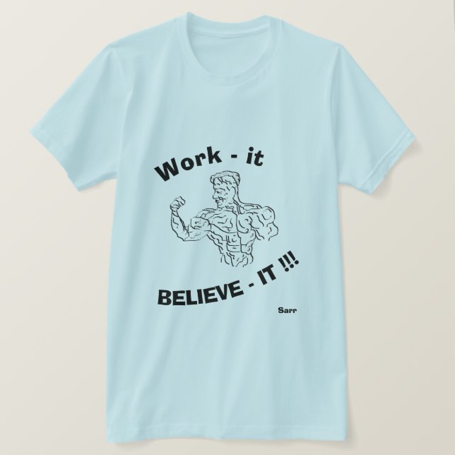 T-shirts : Work-It  (Design Front)