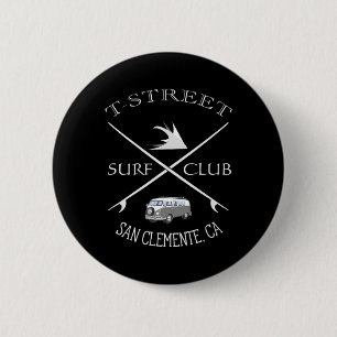 T-street Surf Club San Clemente California 6 Cm Round Badge
