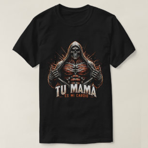 TA108-Tu mama es mi cardio. Impresion espalda o tr T-Shirt