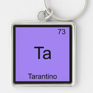 Ta - Tarantino Funny Chemistry Element Symbol Tee Key Ring
