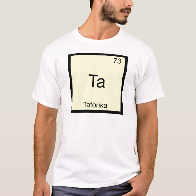 Ta - Tatonka Funny Chemistry Element Symbol Tee (Front)