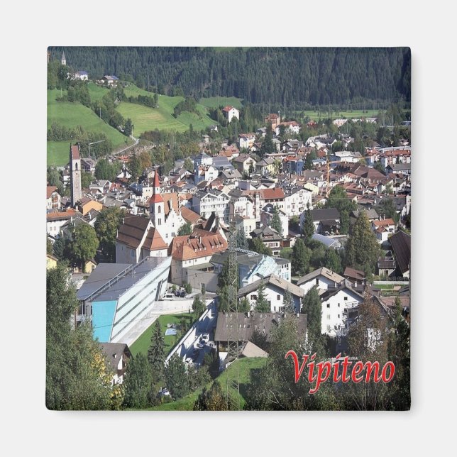 TAA008 VIPITENO, Panorama, Italy, Fridge Magnet (Front)