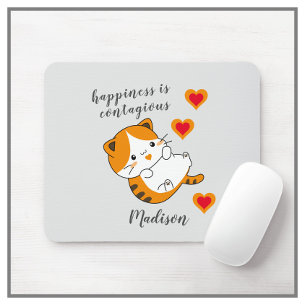 Tabby Cat Happiness is Contagious Personalised  Mouse Mat
