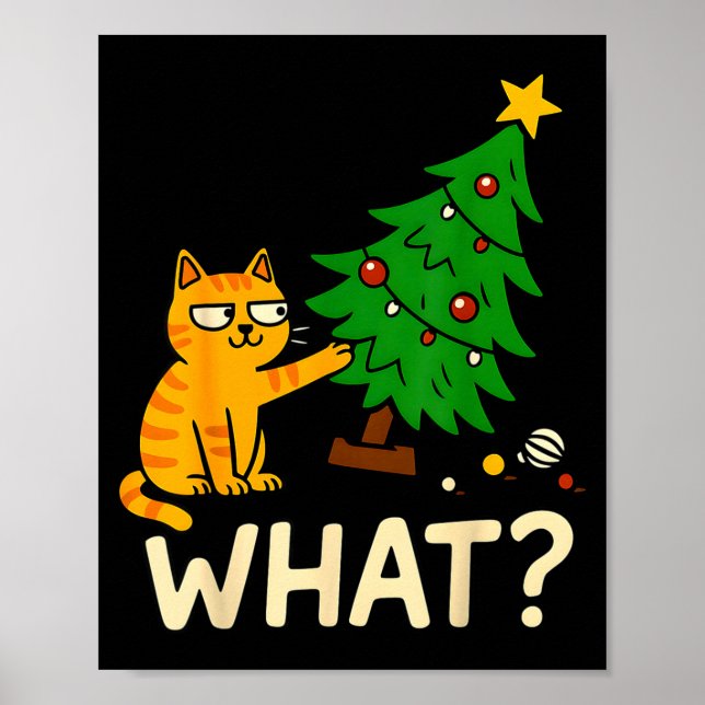 Tabby Cat Xmas Cat Pushing Christmas Tree Over Cat Poster (Front)