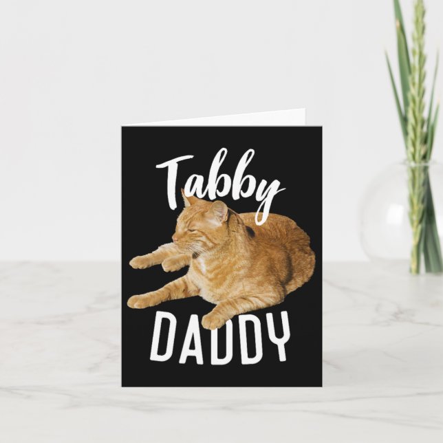 Tabby Daddy Organe Cat Cat Lovers  Card (Front)