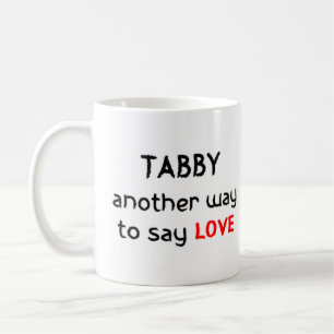 tabby love coffee mug