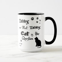 Tabby or Not Tabby Shakespeare Cat Lover Mug