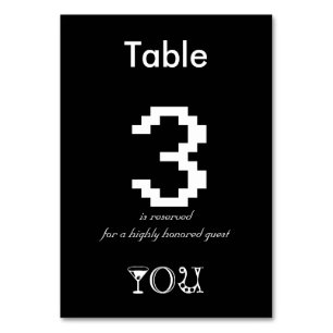 Table 3 reserved for a highly honoured guest, you table number