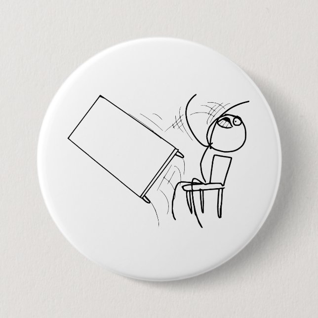 Table Flip Flipping Rage Face Meme 7.5 Cm Round Badge (Front)