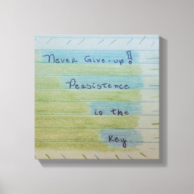 Table Never give-up Canvas Print (Front)