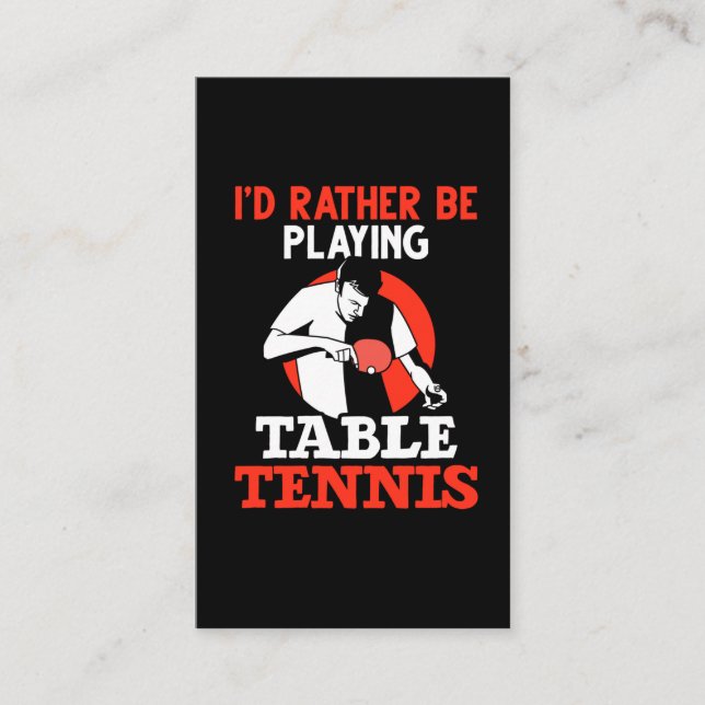 Table Tennis Addicted Ping Pong Player Business Card (Front)