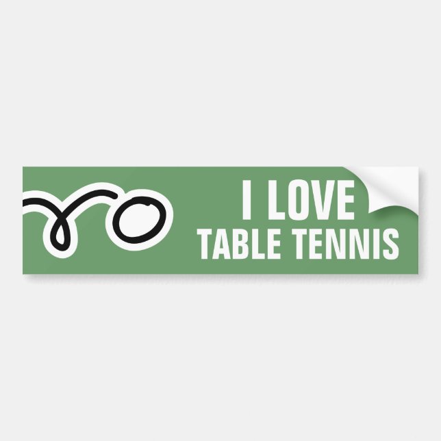 Table tennis bumper sticker for ping pong fans (Front)