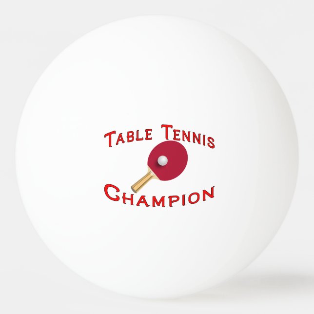 Table Tennis Champion Ping Pong Ball (Front)
