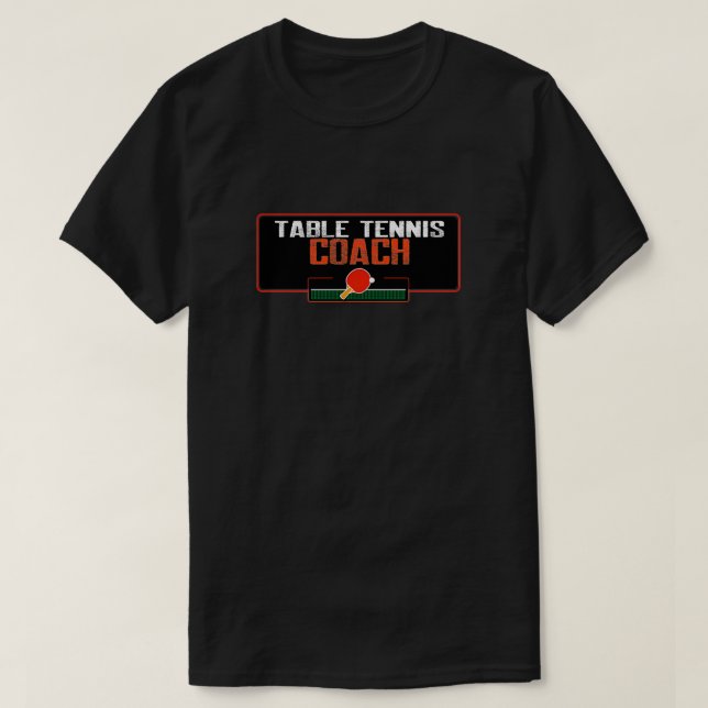 Table Tennis coach T-Shirt (Design Front)