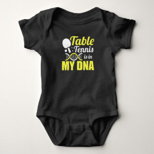 Table Tennis Is In My DNA - Ping Pong Baby Bodysuit
