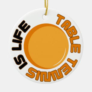 Table Tennis is Life Ceramic Tree Decoration