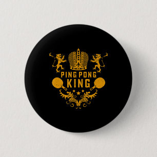 Table Tennis King Fun Ping Pong Gift And Table Spo 6 Cm Round Badge