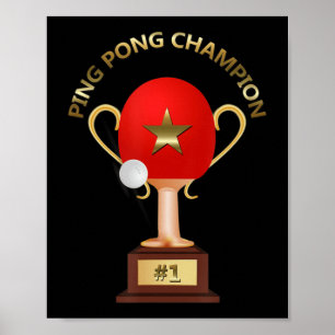 Table Tennis Ping Pong Champion Trophy  Poster