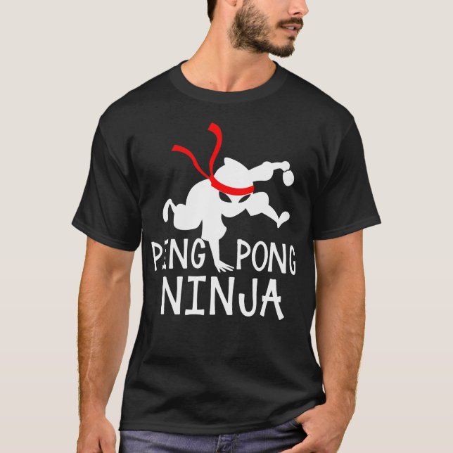 Table Tennis Ping Pong Ninja Funny Table Sports Gi T-Shirt (Front)