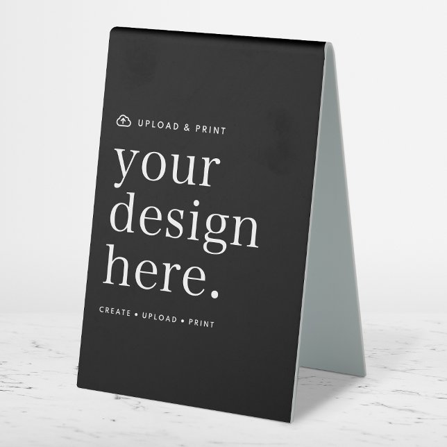 Table Tent Sign Your Design Upload 4” x 6” (Creator Uploaded)