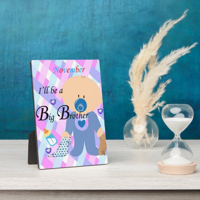 Tabletop Plaque with Easel Big Brother November (Side)