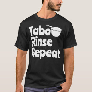 Tabo Filipino Gift Philippines Hygiene T-Shirt