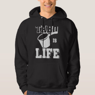 Tabo Is Life Filipino American Humor Meme Gift Hoodie