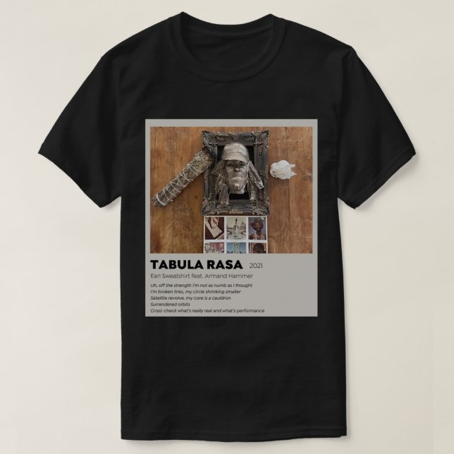 Tabula Rasa by Earl Sweatshirt  Classic T-Shirt (Design Front)