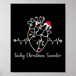 Tachy Christmas Sweater Anatomy Heart Cardiac Nurs Poster