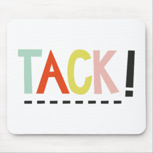 TACK! Colors Mouse Pad