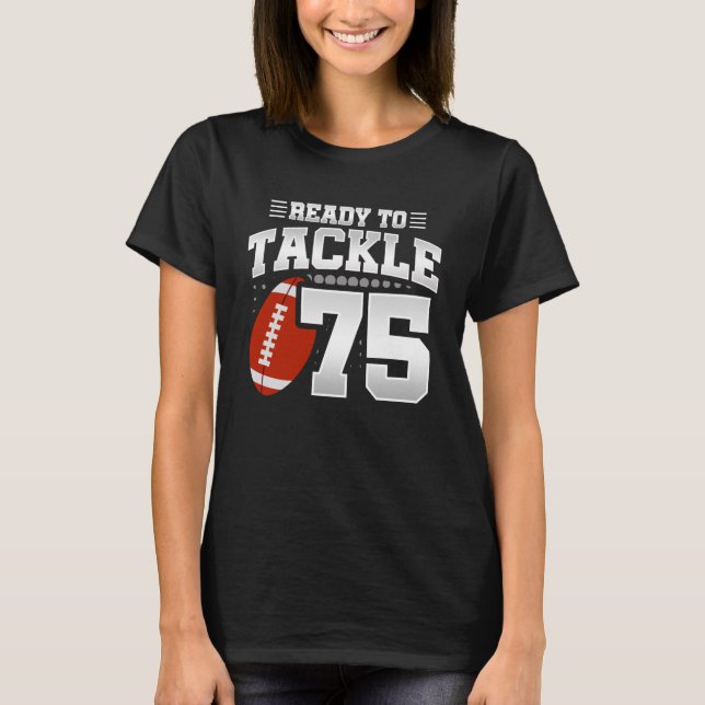 Tackle 75th Birthday 75 Years Couples Anniversary T-Shirt (Front)