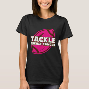Tackle Breast Cancer American Football Cancer Awar T-Shirt