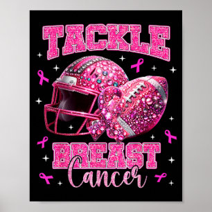 Tackle Breast Cancer Awareness American Football N Poster