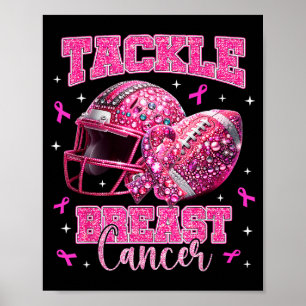Tackle Breast Cancer Awareness American Football N Poster