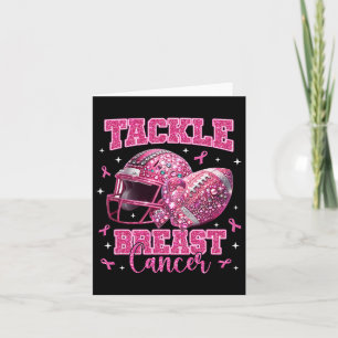 Tackle Breast Cancer Awareness American Footll Wom Card