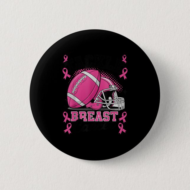 Tackle Breast Cancer Awareness Nk Ribbon Football  6 Cm Round Badge (Front)